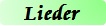 Lieder